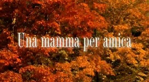 Una_mamma_per_amica.jpg